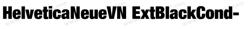 HelveticaNeueVN ExtBlackCond字体转换